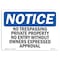 Signmission OSHA Notice Sign, 5" Height, 7" Width, No Trespassing Private Property No Entry Sign, Landscape OS-NS-D-57-L-14971 - alternate 1